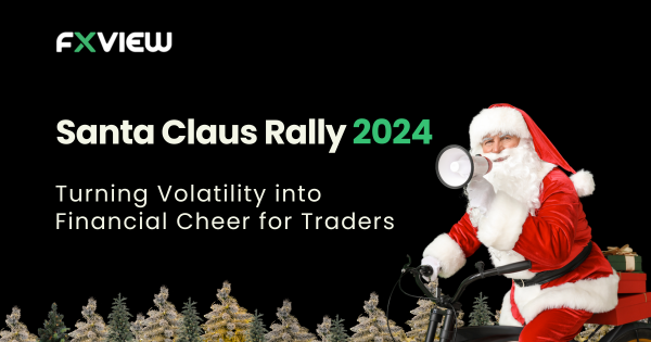 Santa Claus Rally 2024: Turning Volatility into Financial Cheer for Traders